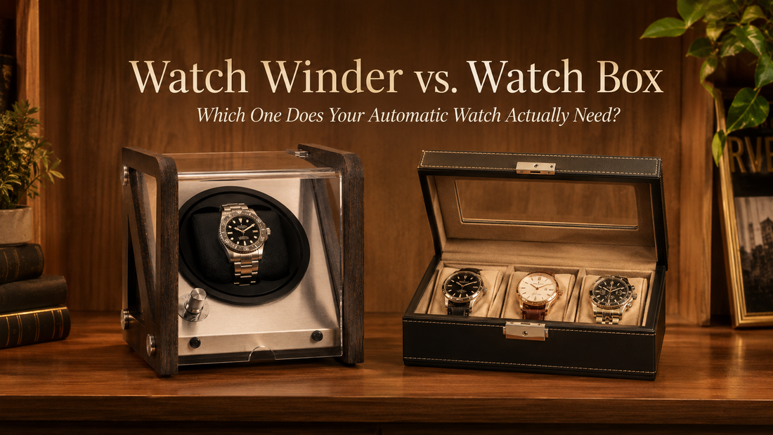 Watch Winder vs. Watch Box 